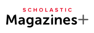 Scholastic Classroom magazines