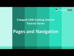 Getting Started on Pages and Navigation in Catapult CMS