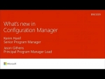 System Center Configuration Manager overview and roadmap - BRK3009
