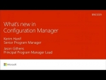 System Center Configuration Manager overview and roadmap - BRK3009