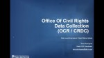 Civil Rights Data Collection CRDC Overview 20211105 1404 2
