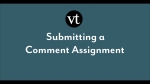 Submitting a Submit a Comment VoiceThread Assignment in your LMS (Student View)