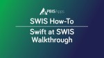 Swift at SWIS Walkthrough