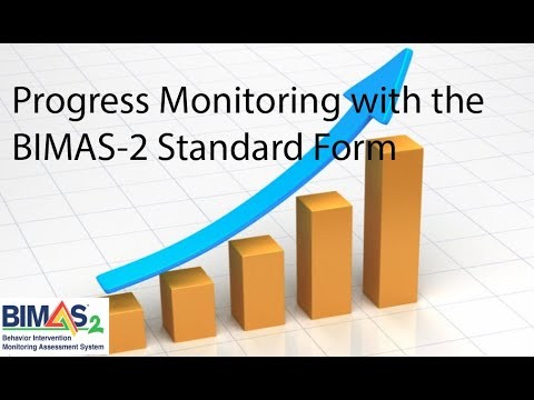 Creating a Progress Monitoring Plan using the BIMAS-2 Standard Form only