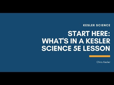 Kesler Science 5E Lessons - What's in a 5E Lesson?