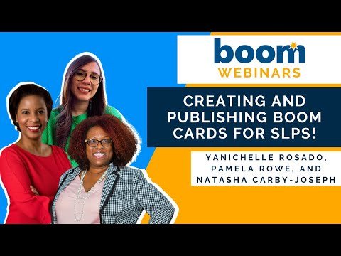 Creating and Publishing Boom Cards for SLPs!