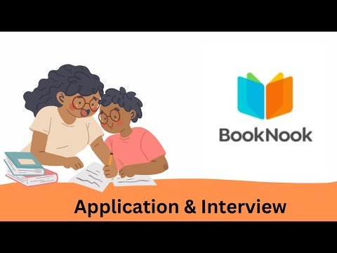 BookNook Application &amp; Interview Process