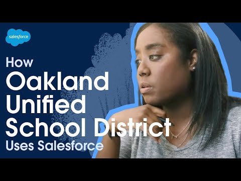 Oakland Unified School District + Salesforce | Building Equity Through Data Clarity