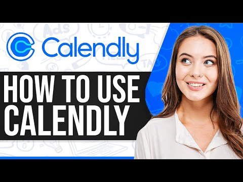 How To Use Calendly 2026 (Calendly Tutorial 2026)