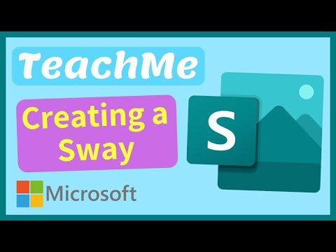 How to Create a Microsoft Sway