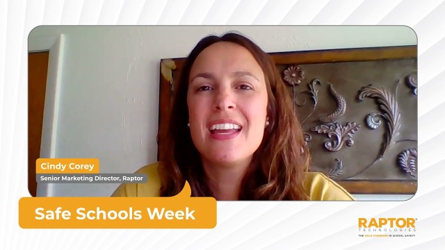 Safe Schools Week | Raptor Technologies