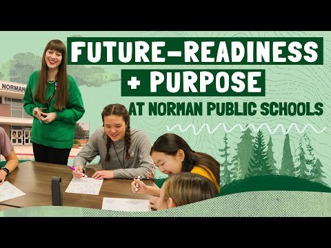 Future-Readiness + Purpose with Wayfinder in Norman, OK