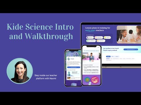 Kide Science Intro &amp; Walkthrough / 10 min