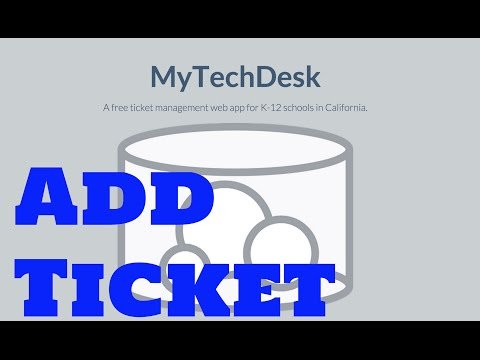 MyTechDesk - Add a Ticket
