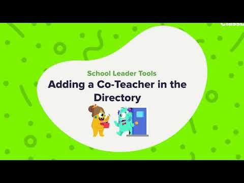 School Leader Tutorial: Adding Co-Teacher in Directory ✏️