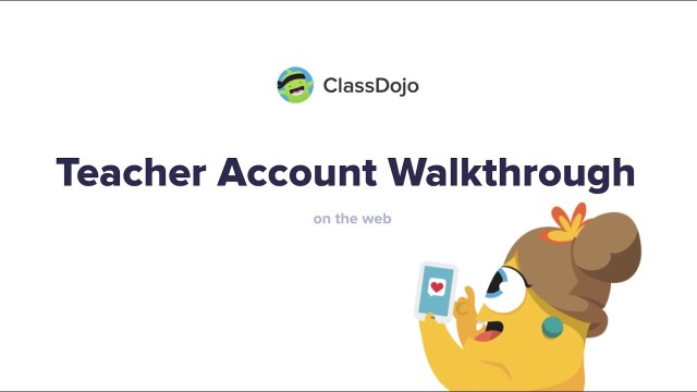 ClassDojo Teacher Account Walkthrough (web)