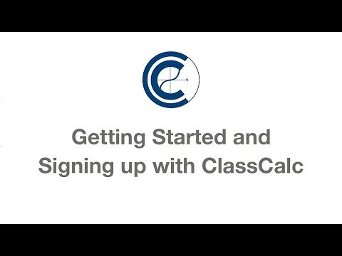[1] Getting Started and Signing up with ClassCalc (Mobile)