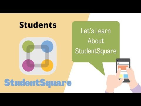 Let's Learn about StudentSquare