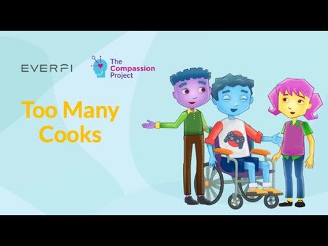 The Compassion Project: Too Many Cooks